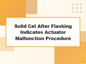 A Solid Cel Indicates a Blend Door Actuator Malfunction